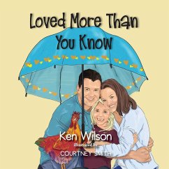 Loved More Than You Know - Wilson, Ken; Smith, Courtney