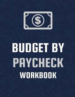 Budget By Paycheck Workbook - Larson, Patricia