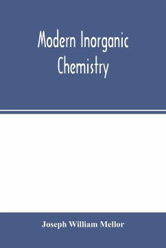 Modern inorganic chemistry - William Mellor, Joseph