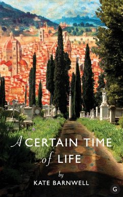 A Certain Time of Life - Barnwell, Kate