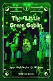 The Little Green Goblin (eBook, ePUB)