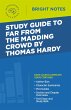 Study Guide to Far from the Madding... - Bild 1