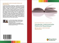 Introdução à Administração Pública de Moçambique - Oliveira Rocha, José Antonio;Zavale, G.Jonas B.