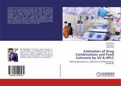 Estimation of Drug Combinations and Food Colorants by UV & HPLC - Bhatia, Rohit;Kumar, Ajay;Rana, Rajat