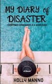 My Diary of Disaster