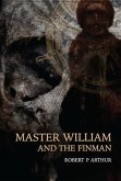 Master William and the Finman (eBook, ePUB) Master William and the Finman (eBook, ePUB)