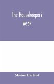 The housekeeper's week
