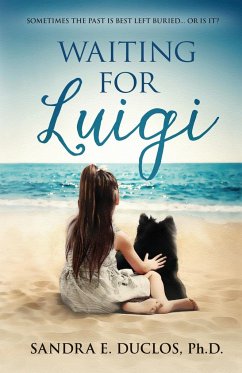 Waiting for Luigi (Based on a True Story) - Duclos, Ph. D. Sandra E