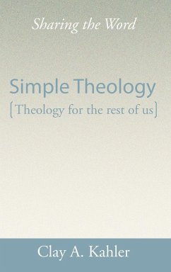 Simple Theology - Kahler, Clay A.