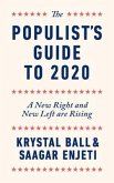 The Populist's Guide to 2020 (eBook, ePUB)