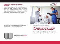 Prevención de caídas en adultos mayores - Morales Pérez, Aylín;Medina Artiles, Aymee;Pérez Hernández, Yamila E.