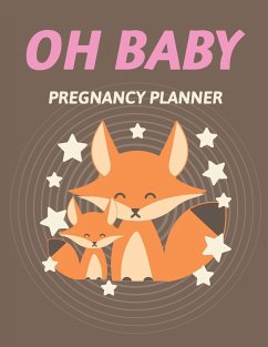Oh Baby Pregnancy Planner - Larson, Patricia