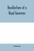 Recollections of a royal governess