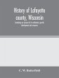History of Lafayette county, Wisconsin,... - Bild 1