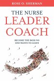 The Nurse Leader Coach