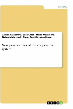New perspectives of the cooperative system - Giacomini, Davide;Chiaf, Elisa;Rocca, Laura