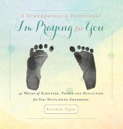 A Grandparent's Devotional- I'm Praying for You - Tague, Rebekah