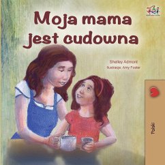 My Mom is Awesome - Polish Edition - Admont, Shelley; Books, Kidkiddos