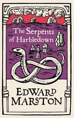 The Serpents of Harbledown (eBook, ePUB) - Marston, Edward