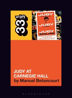 Judy Garland's Judy at Carnegie Hall (eBook, ePUB) - Betancourt, Manuel