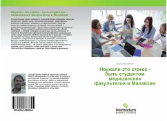 Neuzheli äto stress - byt' studentom medicinskih fakul'tetow w Malajzii - Balapala, Karthik