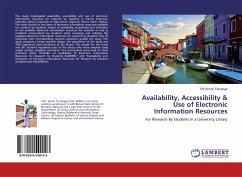 Availability, Accessibility & Use of Electronic Information Resources