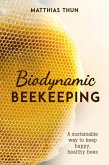 Biodynamic Beekeeping (eBook, ePUB)