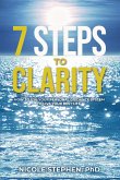 7 Steps to Clarity