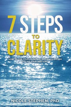 7 Steps to Clarity - Stephen, Nicole