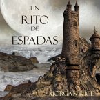 Un Rito De Espadas (Libro #7 De El Anillo Del Hechicero) (MP3-Download)