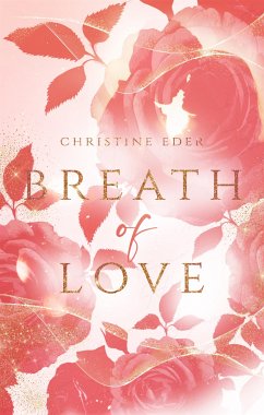 Breath of Love (eBook, ePUB) - Eder, Christine