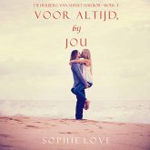 Voor altijd, bij jou (De Herberg van Sunset Harbor—Boek 3) (MP3-Download) Voor altijd, bij jou (De Herberg van Sunset Harbor—Boek 3) (MP3-Download)