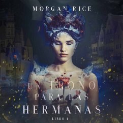 Un Trono para Las Hermanas (Libro Uno) (MP3-Download) - Rice, Morgan