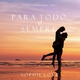 Para Todo o Sempre (A Pousada em Sunset Harbor—Livro 2) (MP3-Download) Para Todo o Sempre (A Pousada em Sunset Harbor—Livro 2) (MP3-Download)