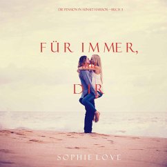 Für Immer mit Dir (Die Pension in Sunset Harbor — Buch 3) (MP3-Download) - Love, Sophie