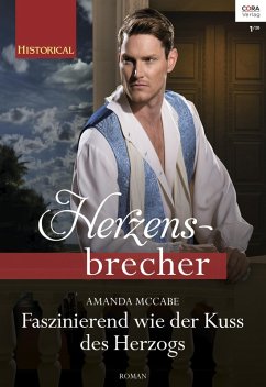 Faszinierend wie der Kuss des Herzogs (eBook, ePUB) - Mccabe, Amanda