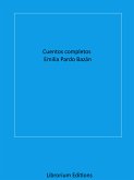 Cuentos completos Emilia Pardo Bazán (eBook, ePUB)