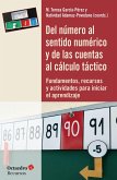 Del número al sentido numérico y de las cuentas al cálculo táctico (eBook, ePUB)