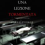 Una Lezione Tormentata (Un racconto breve di Riley Paige) (MP3-Download)