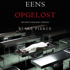 Eens Opgelost (Een Riley Paige kort verhaal) (MP3-Download) - Pierce, Blake