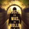 Koste Es Was Es Wolle (Ein Luke Stone... - Bild 1