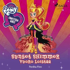 Cover My Little Pony - Equestria Girls - Sunset Shimmerin vuoro loistaa (MP3-Download)