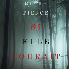 Cover Si elle courait (Un mystère Kate Wise—Volume 3) (MP3-Download)