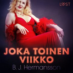 Joka toinen viikko - eroottinen novelli (MP3-Download) - Hermansson, B. J.