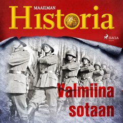 Valmiina sotaan (MP3-Download) - historia, Maailman