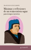 Máximas y reflexiones de un renacentista sagaz (eBook, ePUB)