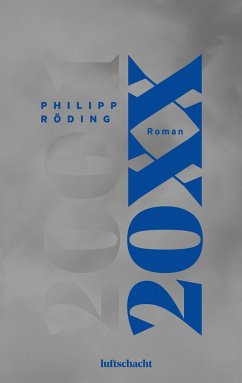 20XX (eBook, ePUB) - Röding, Philipp