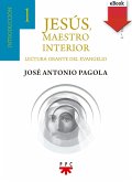 Jesús maestro interior 1 (eBook, ePUB)