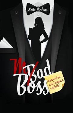 Mad Boss - Bewerben auf eigene Gefahr (eBook, ePUB) - McLane, Holly; Snow, Allyson