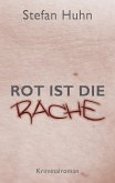 Rot ist die Rache (eBook, ePUB)